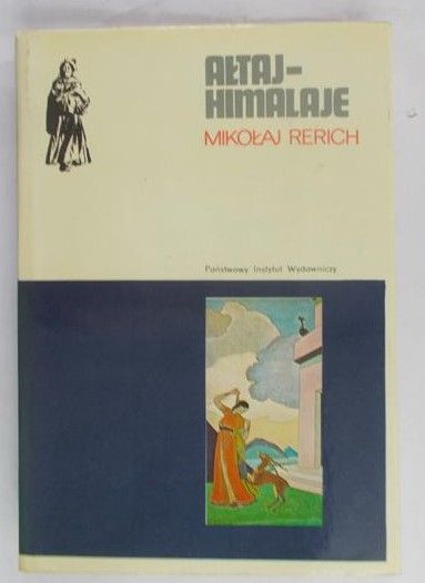 Rerich Mikołaj - Ałtaj- Himalaje