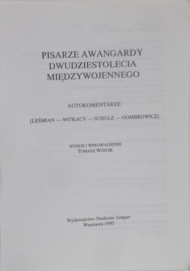 Leśmian Witkacy - Pisarze awangardy dwudziestolecia międzywojennego