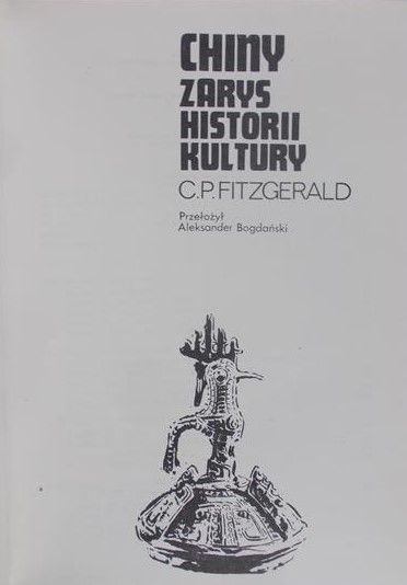 Fitzgerald C. P. - Chiny zarys historii kultury