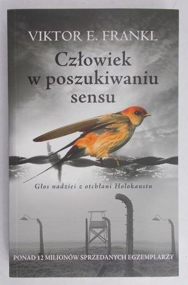 Frankl Viktor E. - Człowiek w poszukiwaniu sensu