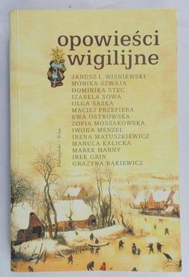 Szwaja Monika - Opowieści wigilijne