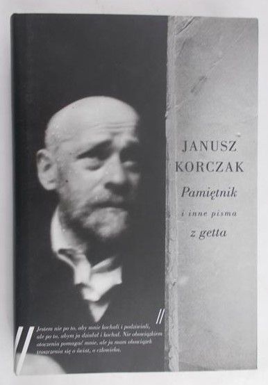 Korczak Janusz - Pamiętnik i inne pisma z getta