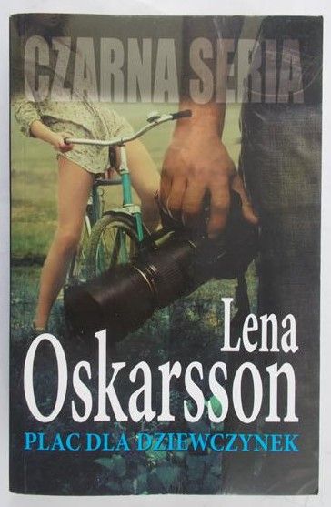 Oskarsson Lena - Plac dla dziewczynek