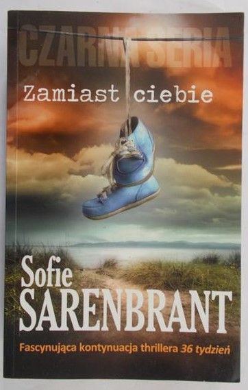 Sarenbrant Sofie - Zamiast siebie