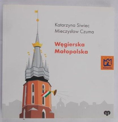 Siwiec Katarzyna - Węgierska Małopolska
