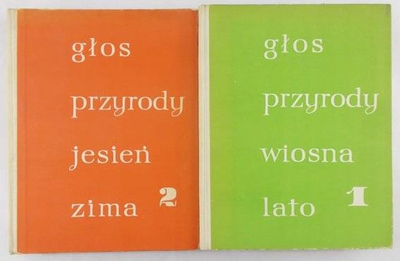 Kowalebska Maria (opr.) - Głos przyrody, Tom I-II