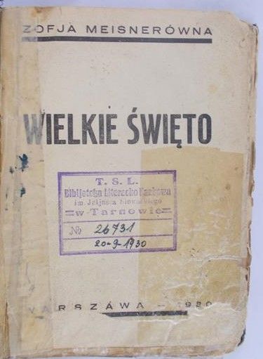Meisnerówna Zofja - Wielkie święto, 1930r.