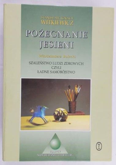 Witkiewicz Stanisław Ignacy - Pożegnanie jesieni