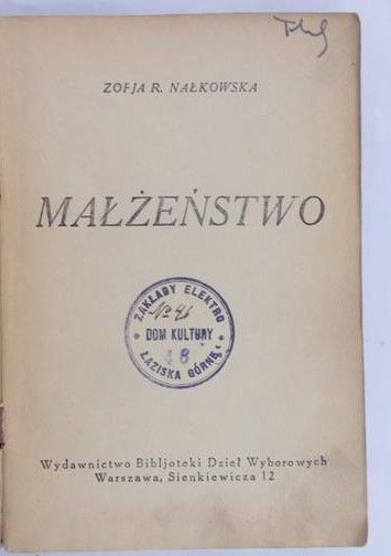 Nałkowska R. Zofia - Małżeństwo, 1925 r.