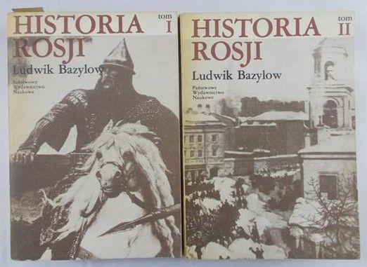 Bazylow Ludwik - Historia Rosji, Tom I i II