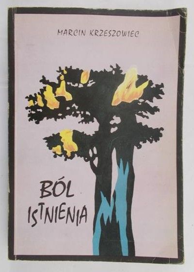 Krzeszowiec Marcin - Ból istnienia