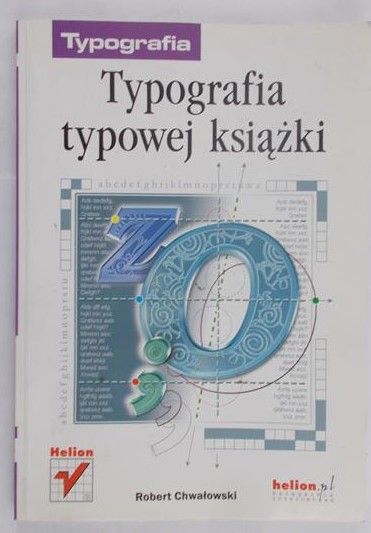 Chwałowski Robert - Typografia typowej książki