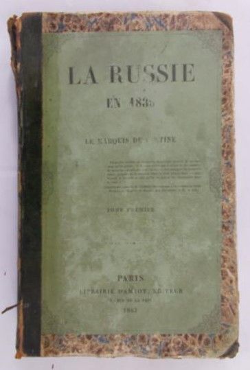 La Marquis de Custine - La Russie en 1839, 1843 r.