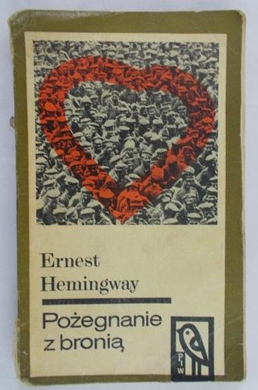 Hemingway Ernest - Pożegnanie z bronią