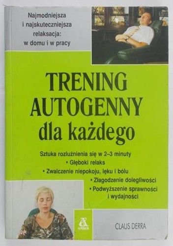 Derra Claus - Trening autogenny dla każdego