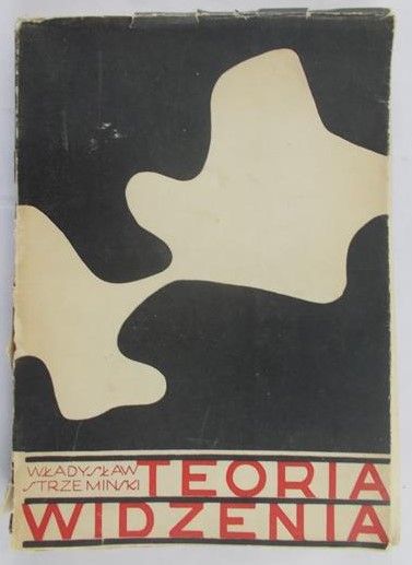 Strzemiński Władysław - Teoria widzenia