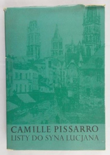 Pissarro Camille - Listy do syna Lucjana, tom XVII
