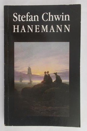 Chwin Stefan - Hanemann