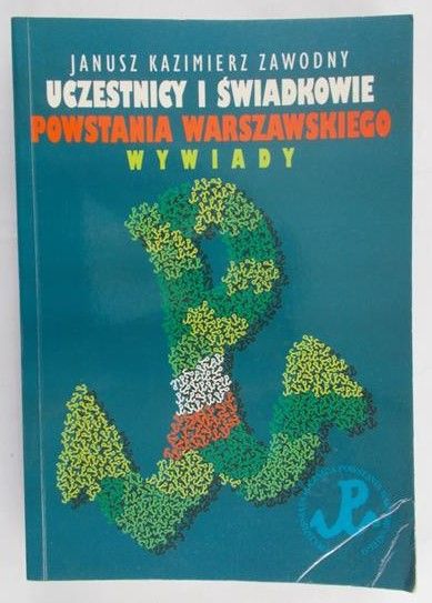 Zawodny Janusz Kazimierz - Uczestnicy i świadkowie powstania warszawskiego