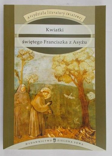 Staff Leopold (tł.) - Kwiatki świętego Franciszka z Asyżu