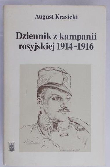 Krasicki August - Dziennik z kampanii rosyjskiej 1914-1916