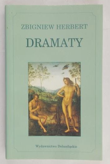 Herbert Zbigniew - Dramaty