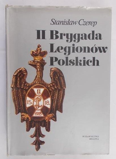 Czerep Stanisław - II Brygada Legionów Polskich