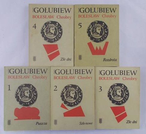 Gołubiew Antoni - Bolesław Chrobry, t. 1-5