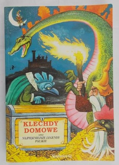 Kostyrko Hanna (opr.) - Klechdy domowe