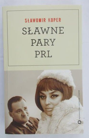 Koper Sławomir - Sławne pary PRL