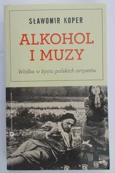 Koper Sławomir  - Alkohol i muzy