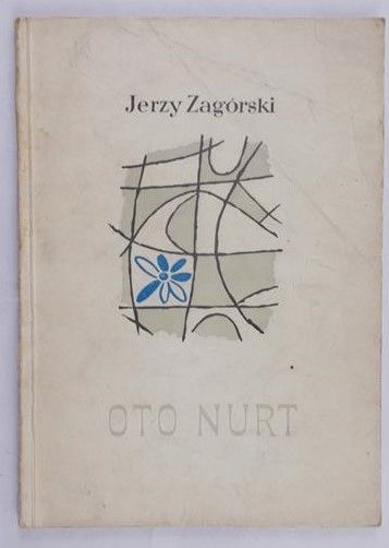 Zagórski Jerzy  -  Oto nurt