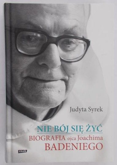 Syrek Judyta - Nie bój się żyć