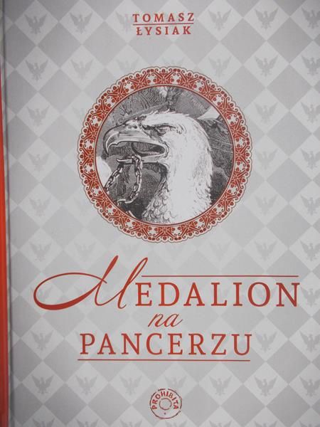 Łysiak Tomasz - Medalion na pancerzu