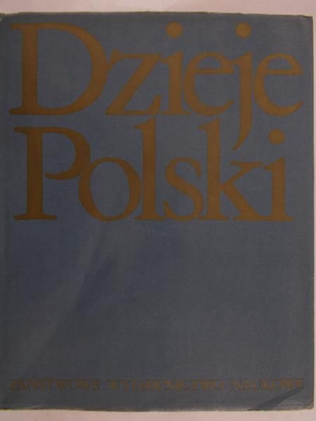 Topolski Jerzy (red.) - Dzieje Polski