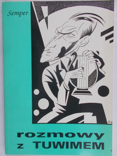 Januszewski Tadeusz (oprac.) - Rozmowy z Tuwimem