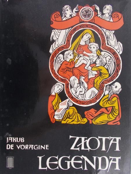 Voragine de Jakub - Złota legenda