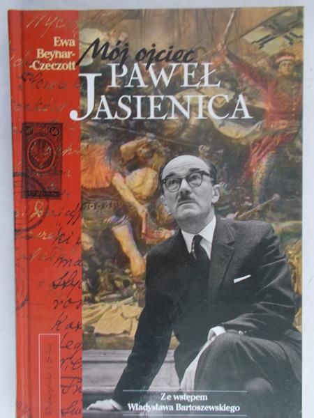 Jasienica Paweł - Mój Ojciec