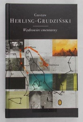 Herling - Grudziński Gustaw - Wędrowiec cmentarny