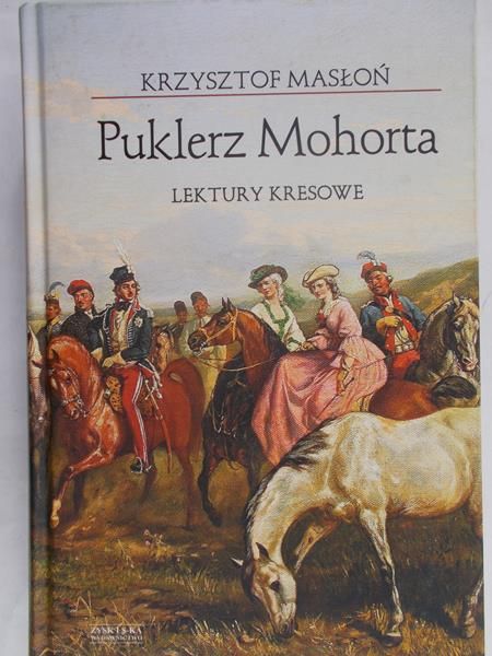 Masłoń Krzysztof - Puklerz Mohorta