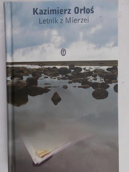 Orłoś Kazimierz - Letnik z Mierzei