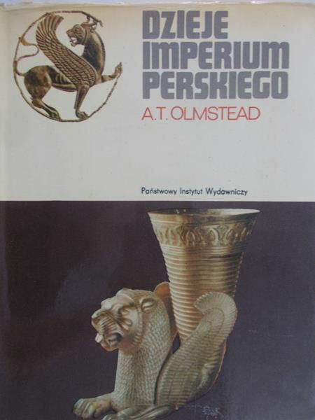 Olmstead A.T. - Dzieje Imperium Perskiego