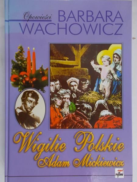 Wachowicz Barbara - Wigilia Polskie Adam Mickiewicz