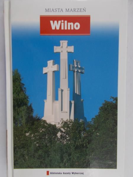 Miasta Marzeń Wilno