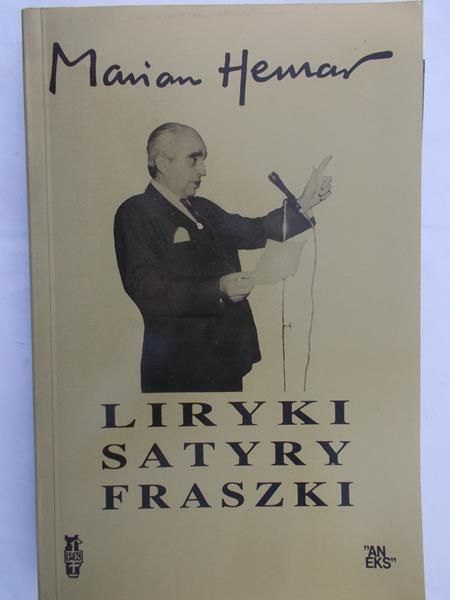Hemar Marian - Liryki, satyry, fraszki
