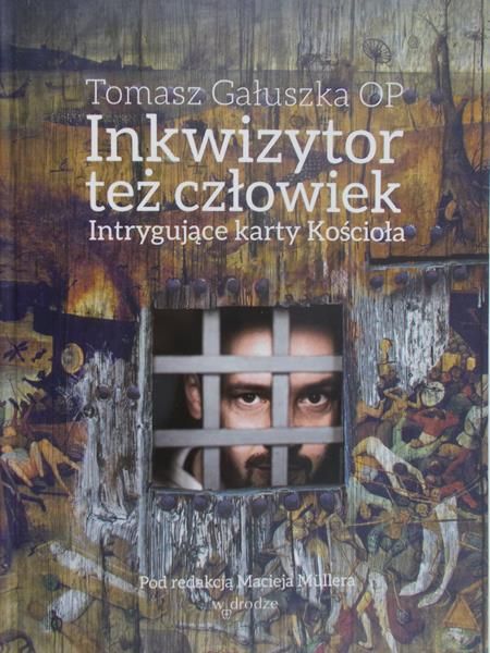 Gałuszka Inkwizytor - Też człowiek
