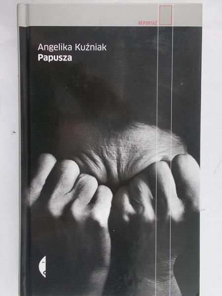 Kuźniak Angelika - Papusza