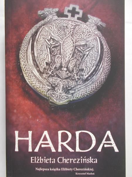 Cherezińska Elżbieta - Harda