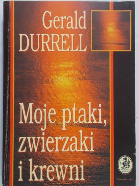 Durrell Gerald - Moje ptaki zwierzaki i krewni