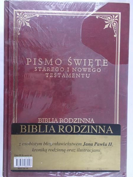 Pismo Święte Starego i Nowego Testamentu. Biblia rodzinna
